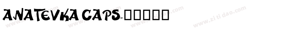 Anatevka Caps字体转换